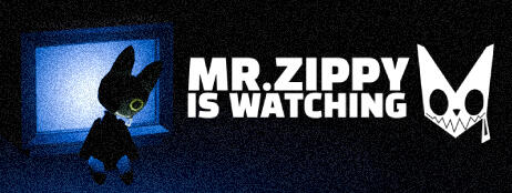 Mr Zippy is Watching Mr Zippy is Watching